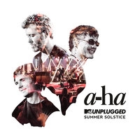 Cлушать A-Ha - MTV Unplugged - Summer Solstice