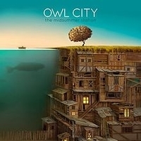 Cлушать Owl City - The Midsummer Station