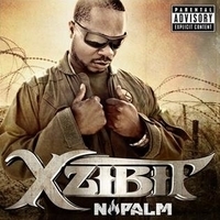 Cлушать Xzibit - Napalm