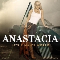 Cлушать Anastacia - It's A Man's World