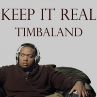 Cлушать Timbaland - Keep It Real
