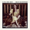 Слушать Lana Del Rey - Living Legend (Blue Banisters 2021)