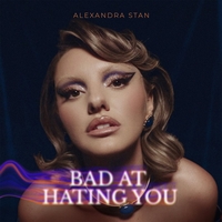Cлушать Alexandra Stan - Bad At Hating You