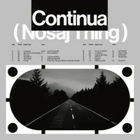 Cлушать Nosaj Thing - Continua
