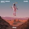Слушать Chael feat Kaii - Don't Speak (Лучшие песни 2021)